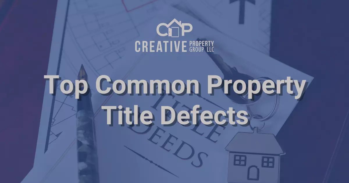 Top Common Property Title Defects