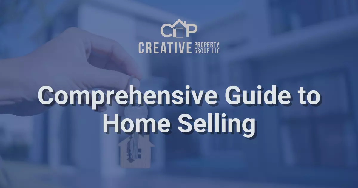 Comprehensive Guide to Home Selling