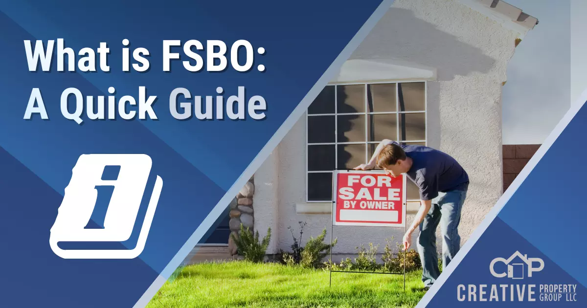 What Is FSBO A Quick Guide